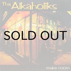 画像: THA ALKAHOLIKS / MAKE ROOM