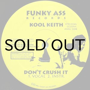 画像: KOOL KEITH / DON'T CRUSH IT