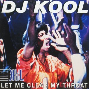 画像: DJ Kool / Let Me Clear My Throat