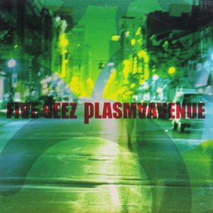 画像: Five Deez / Plasma Avenue