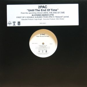 画像: 2pac / Until The End Of Time