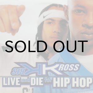 画像: Kris Kross - Live And Die For Hip Hop