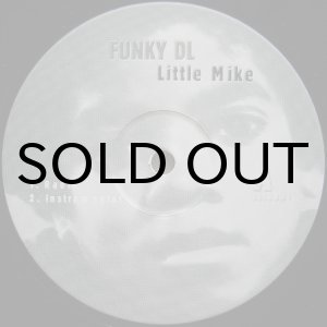 画像: Funky DL - Little Mike