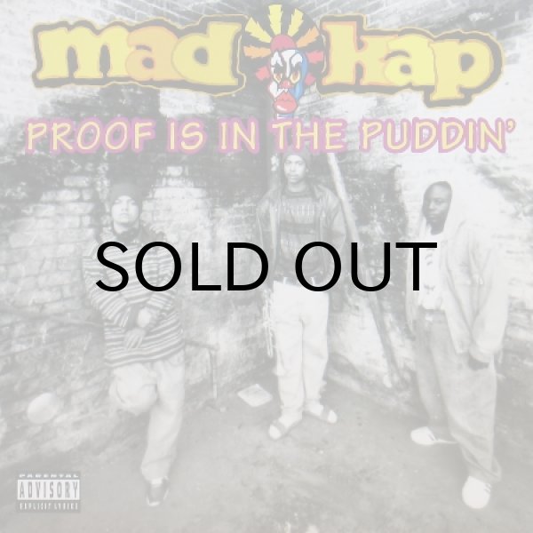 画像1: Mad Kap - Proof Is In The Puddin'