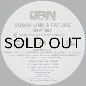 画像: Cuban Link & Fat Joe - Why Me?