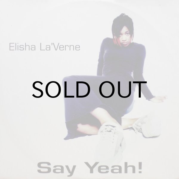 画像1: Elisha La'Verne - Say Yeah!