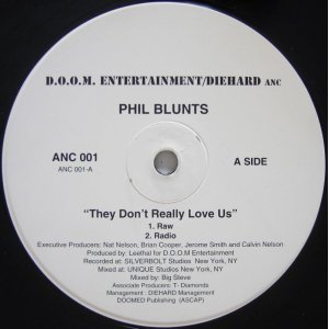画像: Phil Blunts - They Don't Really Love Us