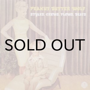 画像: Peanut Butter Wolf - Styles, Crews, Flows, Beats