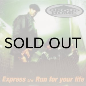 画像: Group Home - Express / Run For Your Life