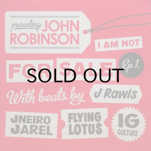 画像1: John Robinson - I Am Not For Sale EP 1