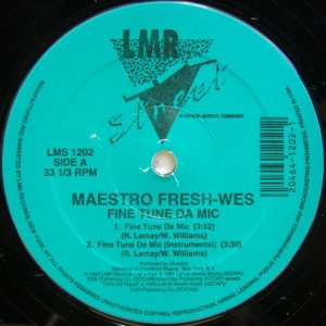 画像: Maestro Fresh Wes - Fine Tune Da Mic