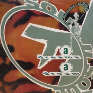 画像: Soul II Soul - A Dream A Dream