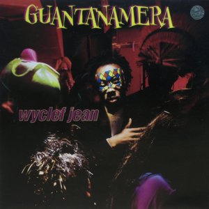 画像: Wyclef Jean – Guantanamera