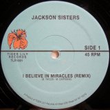 画像: Jackson Sisters – I Believe In Miracles