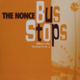 画像: The Nonce – Bus Stops (Where The Honeys Is At...)