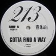 画像1: 213 - Gotta Find A Way