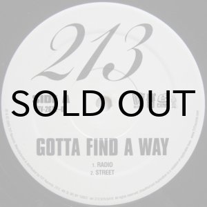 画像: 213 - Gotta Find A Way
