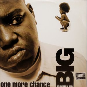 画像: The Notorious B.I.G. - One More Chance