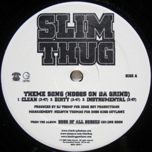 画像: Slim Thug – Theme Song (Hoggs On Da Grind)