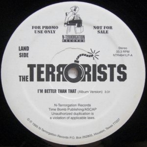 画像: The Terrorists – I'm Better Than That