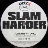 画像: Onyx - Slam Harder