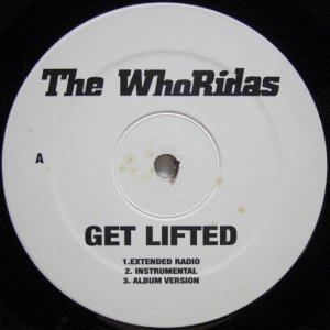 画像: The Whoridas – Get Lifted