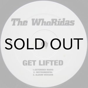 画像: The Whoridas – Get Lifted