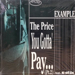 画像: Example – The Price You Gotta' Pay... (Pt. 2)