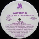 画像: Jackson 5 featuring Black Rob - I Want You Back '98