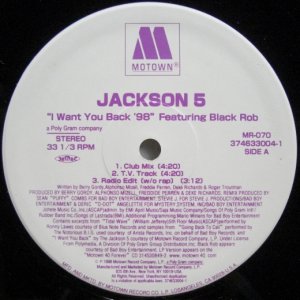 画像: Jackson 5 featuring Black Rob - I Want You Back '98
