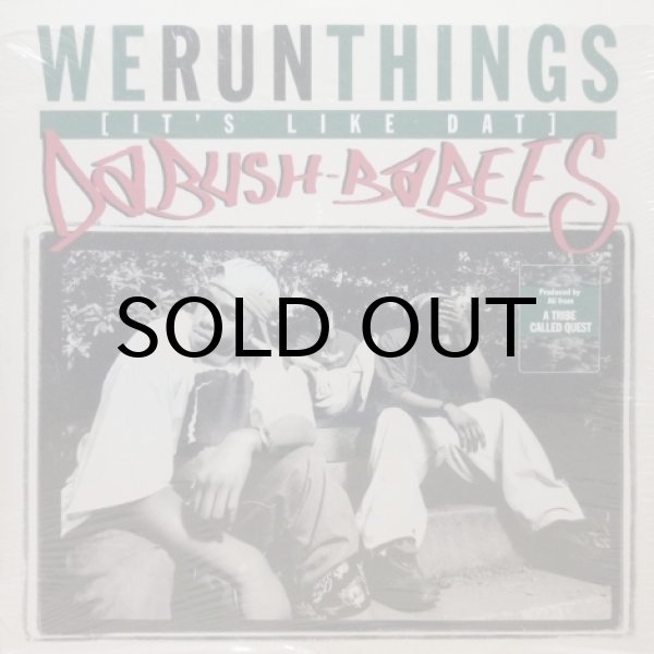 画像1: Da Bush Babees - We Run Things (It's Like Dat)