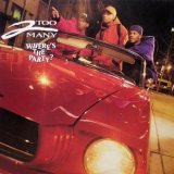 画像: 2 Too Many – Where's The Party?