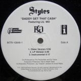 画像: Styles – Daddy Get That Cash