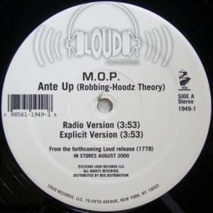 画像: M.O.P. – Ante Up (Robbing-Hoodz Theory)