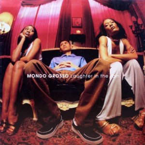 画像: Mondo Grosso ‎– Laughter In The Rain