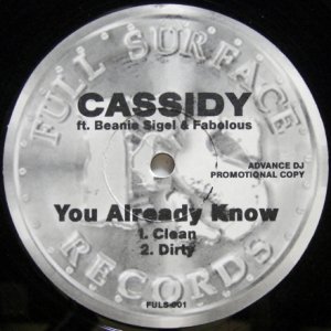 画像: Cassidy feat. Beanie Sigel & Fabolous – You Already Know