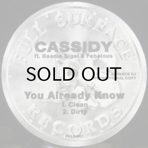 画像1: Cassidy feat. Beanie Sigel & Fabolous – You Already Know