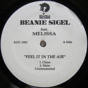 画像: Beanie Sigel feat. Melissa – Feel It In The Air