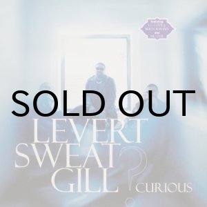 画像: Levert Sweat Gill – Curious