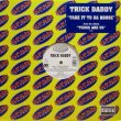 画像2: Trick Daddy – Take It To Da House
