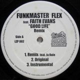 画像: Funkmaster Flex featuring Faith Evans - Good Life (The Remixes)