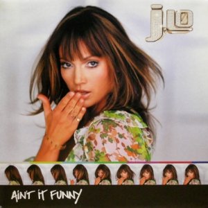 画像: Jennifer Lopez – Ain't It Funny