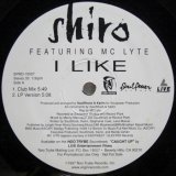 画像: Shiro featuring MC Lyte – I Like