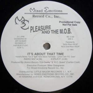 画像: Pleasure And The M.O.B. – It's About That Time