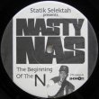 画像1: Statik Selektah presents Nasty Nas – The Beginning Of The N