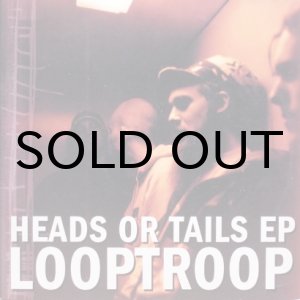 画像: Looptroop – Heads Or Tails EP