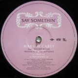 画像: Mariah Carey feat. Snoop Dogg – Say Somethin'