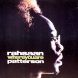 画像: Rahsaan Patterson – Where You Are