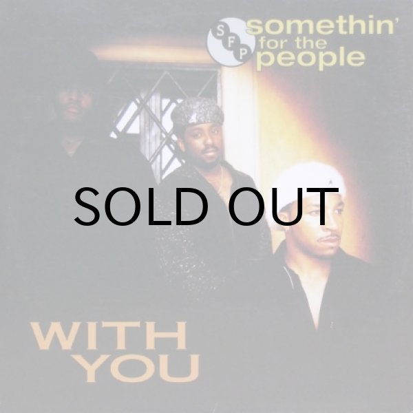 画像1: Somethin' For The People – With You
