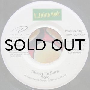 画像: T.O.K. – Money To Burn